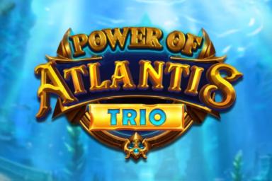 Power of Atlantis Trio - Booming Games Slot