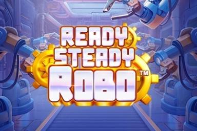 Ready, Steady, Robo - Playtech Slot