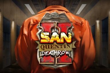 San Quentin 2: Death Row - Nolimit City Slot
