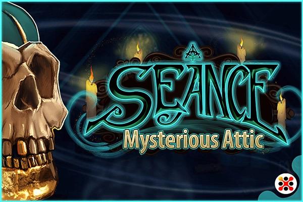 Seance: Mysterious Attic - Mancala Gaming Slot