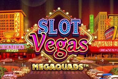 Slot Vegas Megaquads - Big Time Gaming Slot