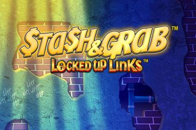Stash & Grab Locked Up Links - Light & Wonder Slot