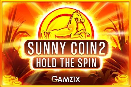 Sunny Coin 2: Hold The Spin - Gamzix Slot