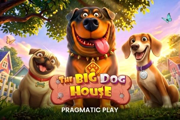 The Big Dog House - Pragmatic Play Slot