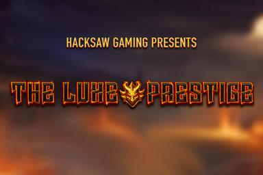 The Luxe Prestige - Hacksaw Gaming Slot
