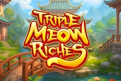 Triple Meow Riches - Playtech Slot