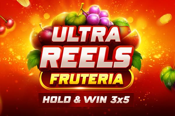 Ultra Reels Fruteria - Evoplay Slot