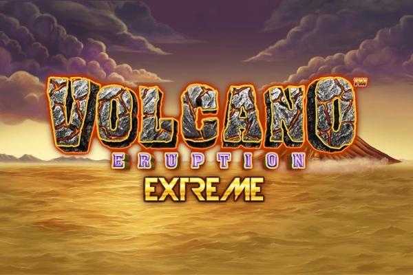 Volcano Eruption Extreme - Light & Wonder Slot