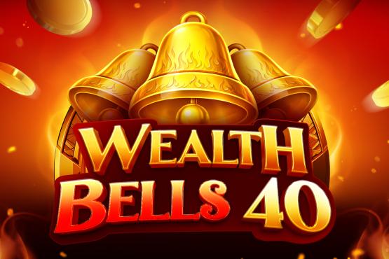 Wealth Bells 40 - Evoplay Slot