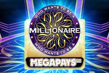 Who Wants to Be a Millionaire Megapays - Big Time Gaming Slot